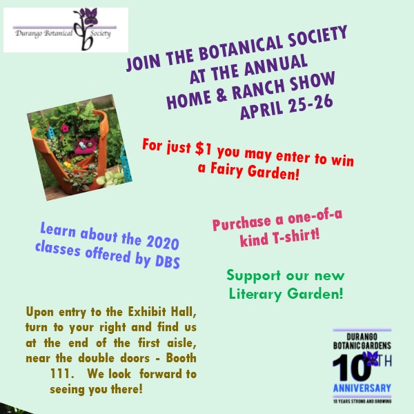 Picture of Durango Botanic Gardens @ Home & Ranch Show