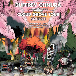 Picture of Duffrey & Chmura - Cloud Grove Tour with Squoze