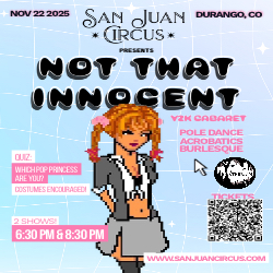 Picture of San Juan Circus presents "Not That Innocent"