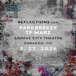 Picture of Parkbreezy & TF Marz (More TBA)