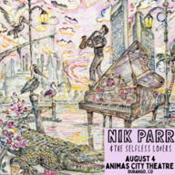 Picture of Nik Parr & The Selfless Lovers support TBA